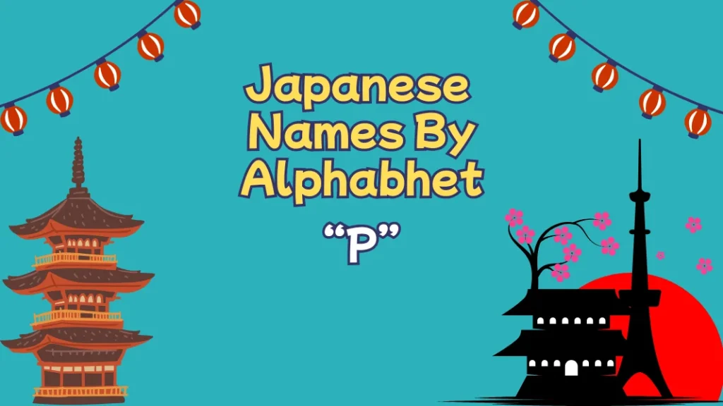 Japanese Names By Alphabet P