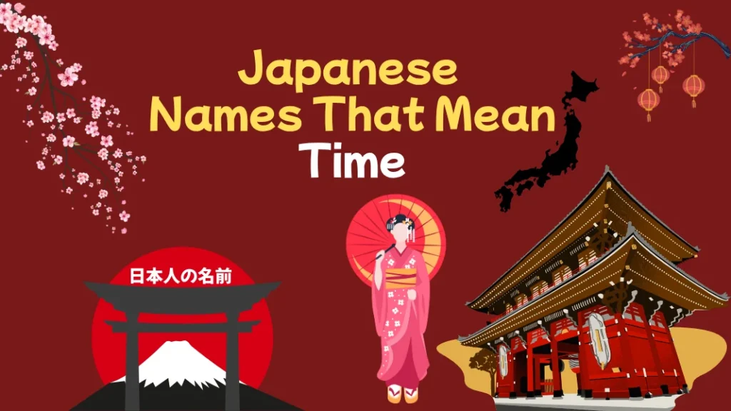 Japanese Names That Mean Time